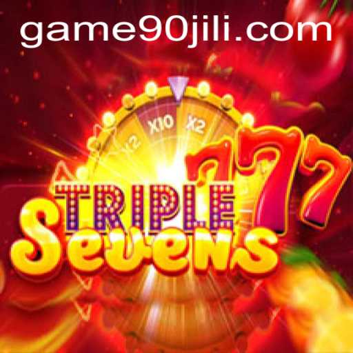 Exploring 777TripleSeven: A Thrilling Casino Game with 90JILI Adventure