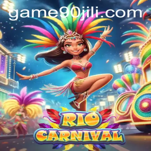 Exploring the Vibrant World of RioCarnival: A 90JILI Adventure