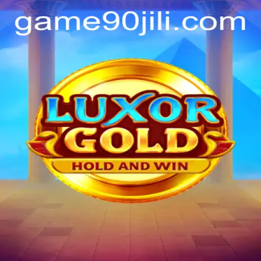 Exploring LuxorGold: The Modern Gaming Phenomenon with 90JILI